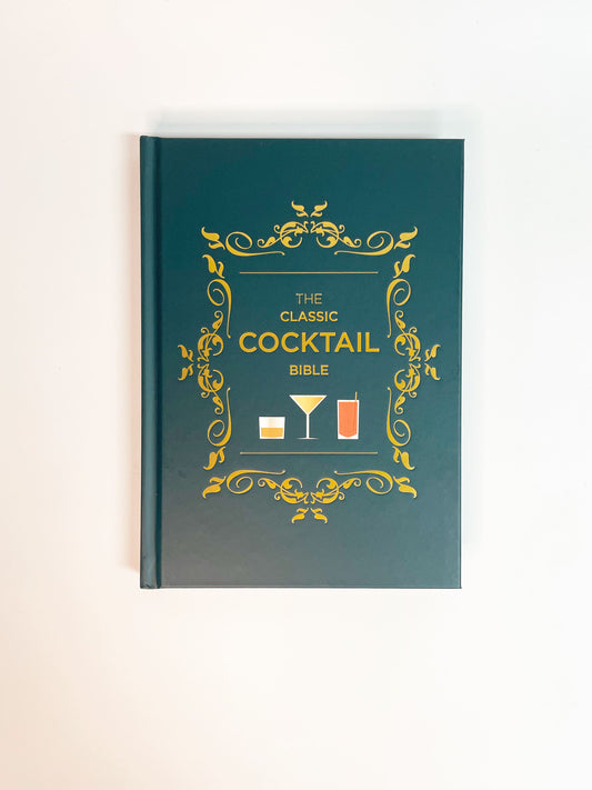 La Bible des cocktails classiques